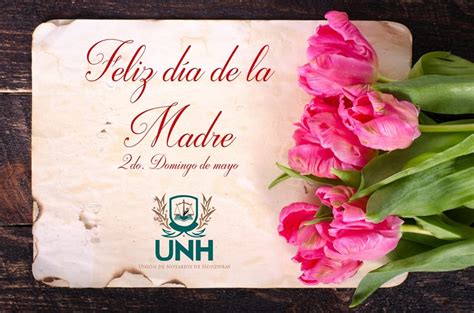 Feliz día de la Madre – UNH | Unión de Notarios de Honduras | Sitio Oficial