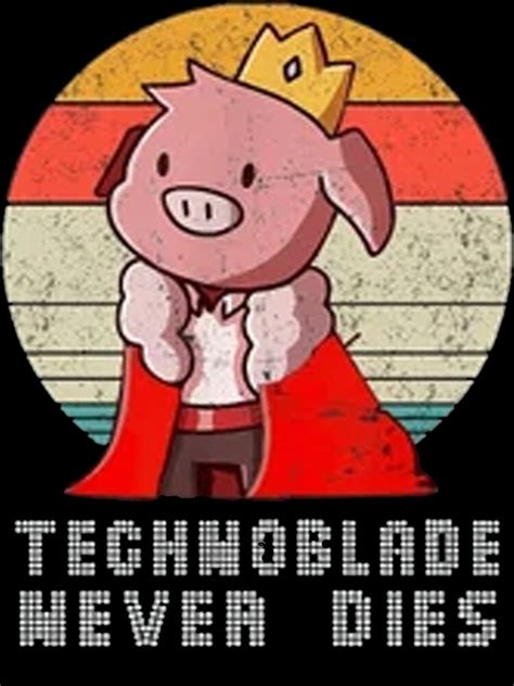 "technoblade,technoblade never dies,technoblade quote" Art Print for ...