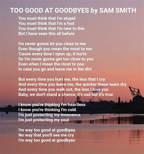 Too Good at Goodbyes by Sam Smith | Goodbye lyrics, Country music ...