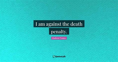 Best Against Death Penalty Quotes with images to share and download for ...