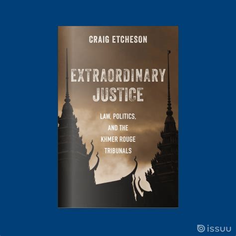 Book Excerpt! Extraordinary Justice, by Craig Etcheson - Columbia University Press Blog