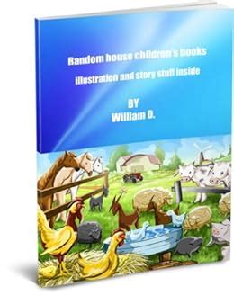 Random house children's books - illustration and story stuff inside ...