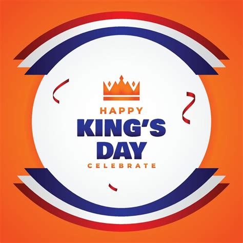 Kings Day Design Celebrate Moment 6871800 Vector Art at Vecteezy