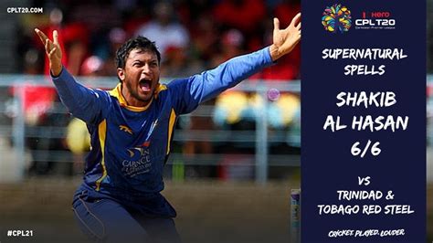 Shakib Al Hasan bowls the best ever bowling spell (6/6) in CPL history ...