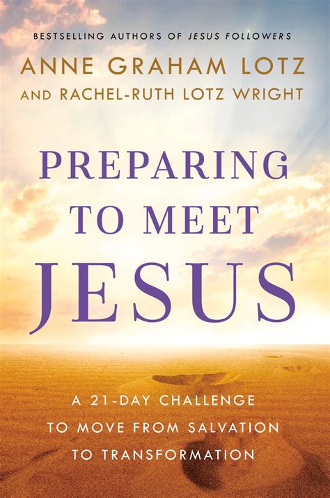 Preparing to Meet Jesus by Anne Graham Lotz - Penguin Books Australia