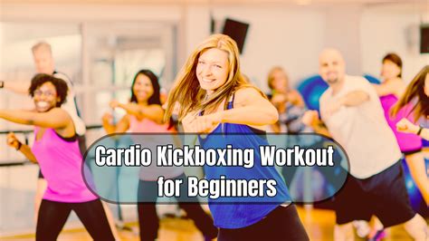 Cardio Kickboxing Workout for Beginners - Fitness Rats Universe