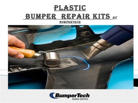 Plastic Bumper Repair kits By Bumpertech by bumpertech - Issuu