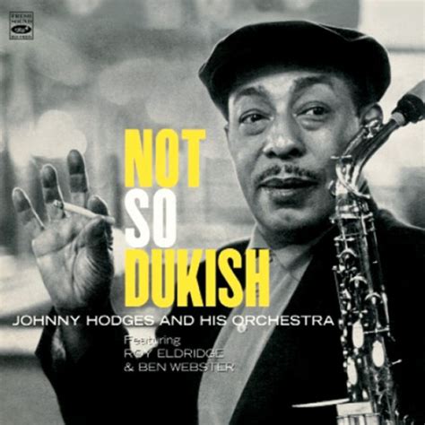 Johnny Hodges - Not So Dukish (3 LP on 2 CD) - Blue Sounds