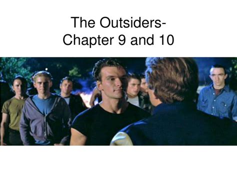 25+ Chapter 9 The Outsiders - KodahKsavery