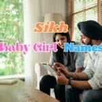 500+ Sikh Baby Girl Names a to z 2024 - www.creativegreet.com