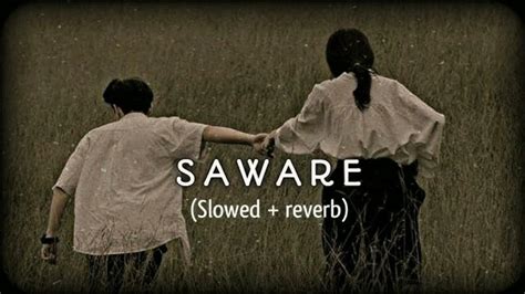 saware new viral song 💔 - YouTube