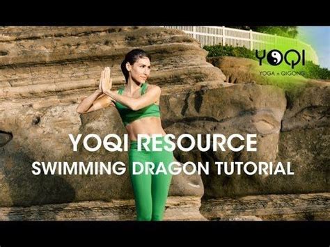 (12) YOQI RESOURCE Swimming Dragon Qigong Tutorial - YouTube | Qigong ...