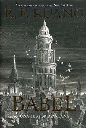 Babel. Kuang, R. F.. Libro en papel. 9788419266286 Cafebrería El Péndulo