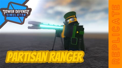 Roblox Tds Partisan Ranger