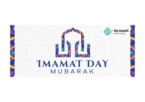 Imamat Day Mubarak | The.Ismaili