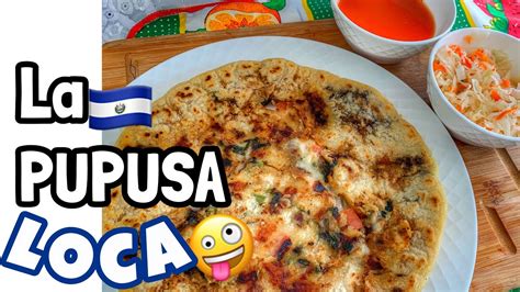 LA PUPUSA LOCA -solo en El Salvador- - YouTube