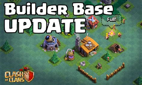 Builder’s Base Intro and Strategy – Clash of Clans May Update | Clash ...