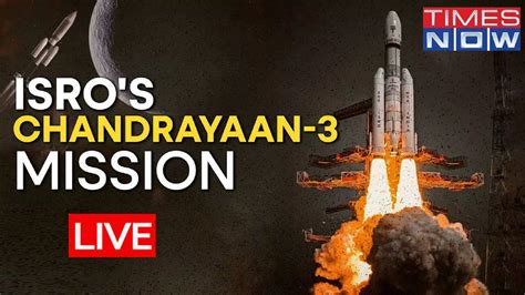 Chandrayaan 3 Launch Stream on isro.gov.in website, Doordarshan Youtube ...