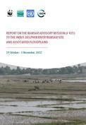 Report on the Ramsar Advisory Mission to the Indus dolphin river Ramsar site and associated ...