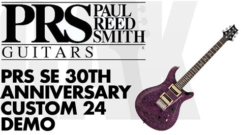 PRS SE Custom 24 PRS SE Custom 24 Demo Review - YouTube