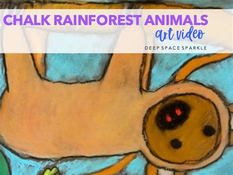 Chalk Rainforest Animals Art Video | Deep Space Sparkle