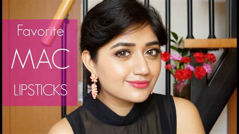 MAC Lipsticks for Indian Skin : Current Favorites | corallista - YouTube