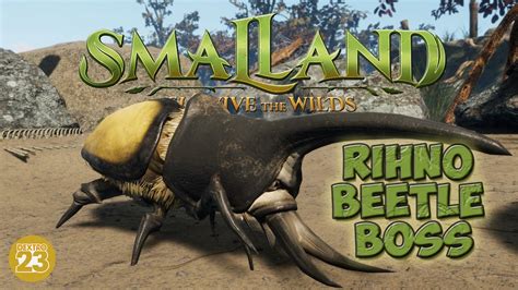 Smalland Survive the Wilds #13 Nashorn Käfer Boss 🦋 Let's Play Gameplay Deutsch - YouTube