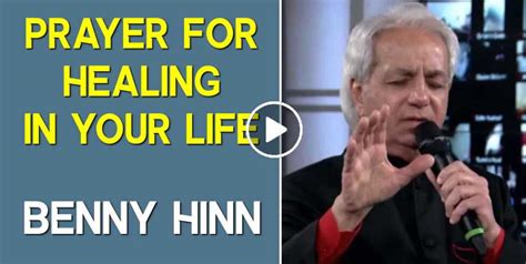 Benny Hinn - Watch: Prayer for Healing in your Life