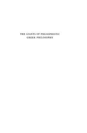 The Giants Of Pre Sophistic Greek Philosophy An Attempt To Reconstruct Their Thoughts : Free ...