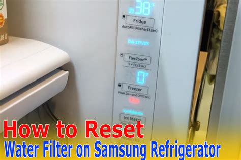 How to Reset Water Filter on Samsung Refrigerator | Guessbest.com