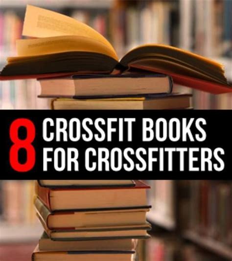 8 CrossFit Books That Every CrossFitter Should Read in 2020 | Crossfit books, Crossfit ...