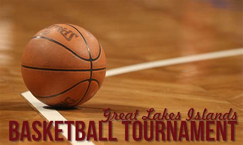 Great Lakes islands launch basketball tournament - Island Institute