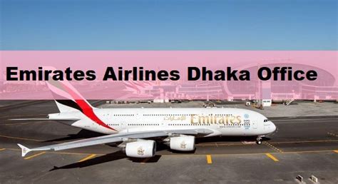 Emirates Airlines Dhaka Office, Bangladesh [Full Details]