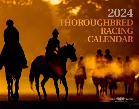 Thoroughbred Racing Calendar 2024 | This is Horse Racing