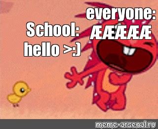 Сomics meme: "everyone: ÆÆÆÆÆ School: hello >:)" - Comics - Meme-arsenal.com