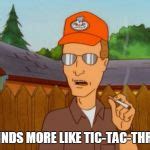 Dale Gribble Meme Generator - Imgflip