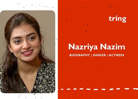 Nazriya Nazim Age Birthplace Birthdate Actress Singer Movies