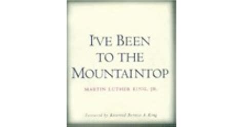 I've Been to the Mountaintop by Martin Luther King Jr.