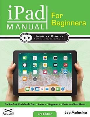 iPad Manual for Beginners: The Perfect iPad Guide for Seniors ...