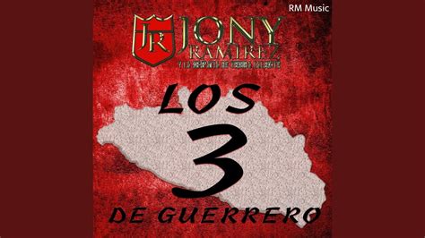 Los 3 de Guerrero - YouTube