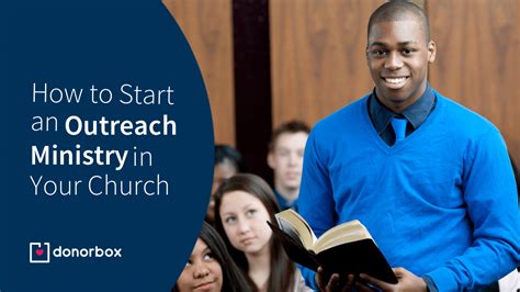 The Ultimate Guide to Starting an Outreach Ministry in Your Church