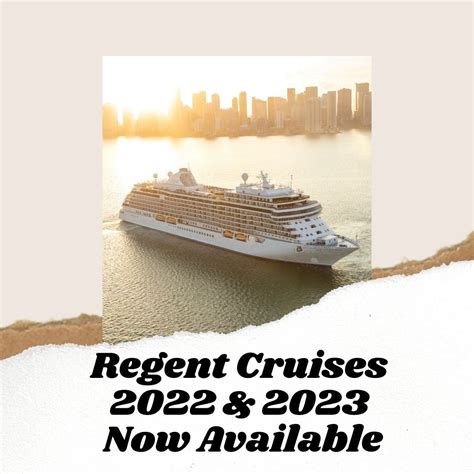 Regent Seven Seas Cruises 2022 & 2023 Now Available