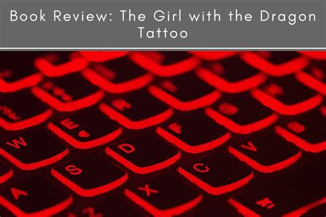 Book Review: The Girl With the Dragon Tattoo | Tubarks - The Musings of ...