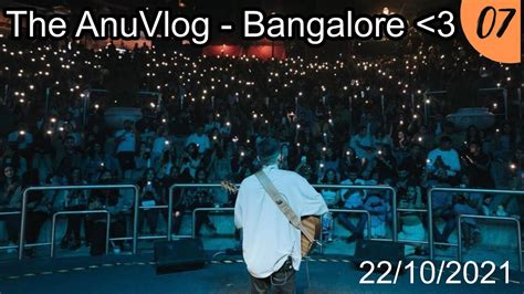 The Anuv Jain Concert || dastakein~ Bangalore || Anuv Jain Live || Vlog- 07|| Shivin Suri - YouTube