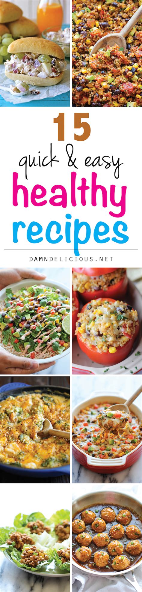 15 Quick and Easy Healthy Recipes - Damn Delicious