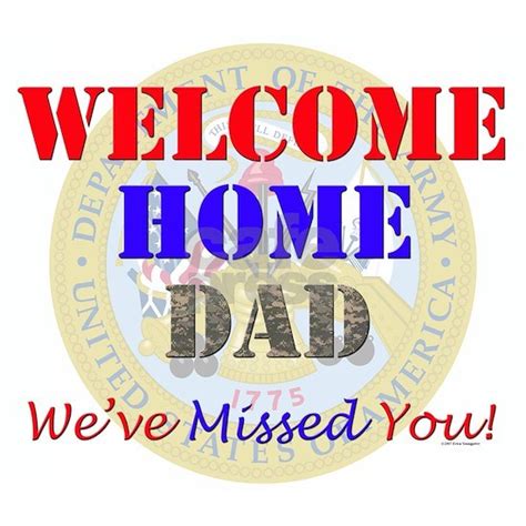 Welcome Home Dad Banner by GraphicSoiree - CafePress