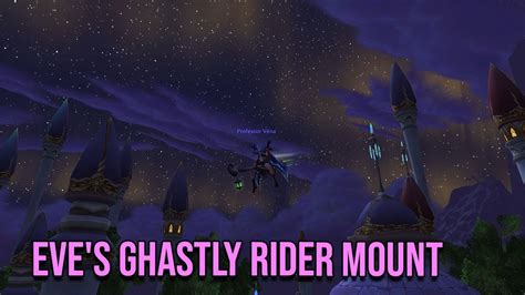 October Trading Post Mount - Eve's Ghastly Rider Mount - WoW ...