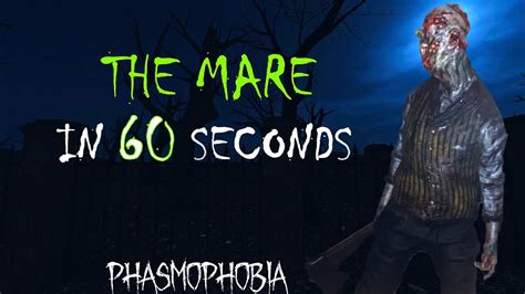 The Mare in 60 seconds | Phasmophobia - YouTube