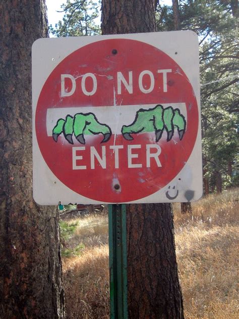 Funny "Do Not Enter" sign grafitti | Road signs, Do not enter sign, Signs