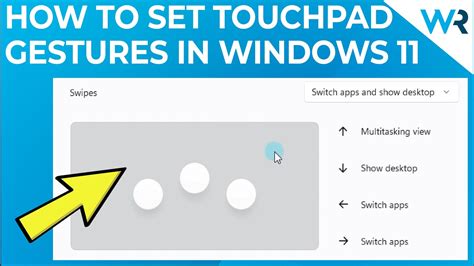 How to set Touchpad Gestures in Windows 11 - YouTube